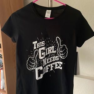“This Girl Needs Coffee” t-shirt size medium women’s